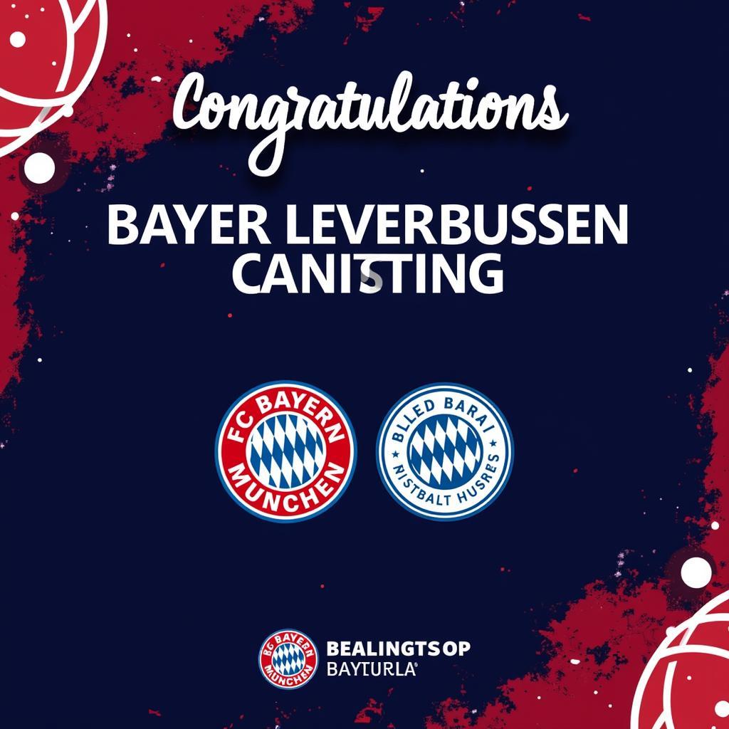 Bayern München gratuliert Bayer Leverkusen